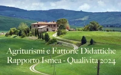 Aziende Agrituristiche e Fattorie didattiche. Ecco i dati del nuovo Rapporto Ismea 2024. (seconda parte).